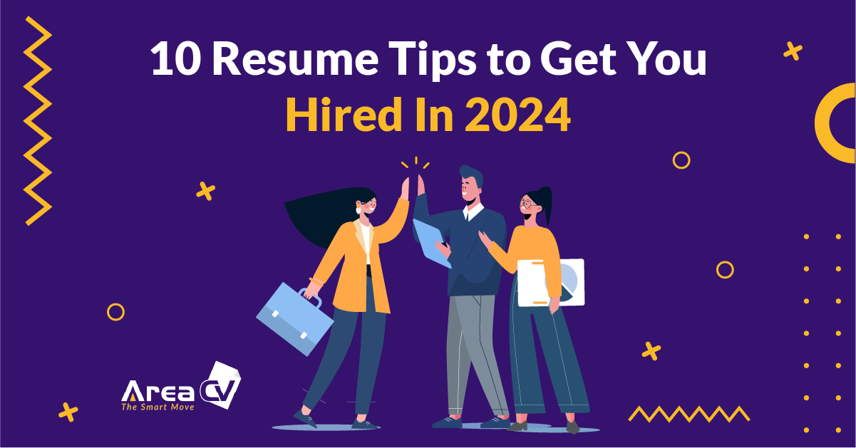 Resume Tips to Get You Hired
