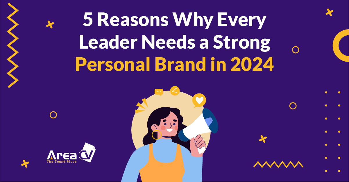 Why Every Leader Needs a Strong Personal Brand
